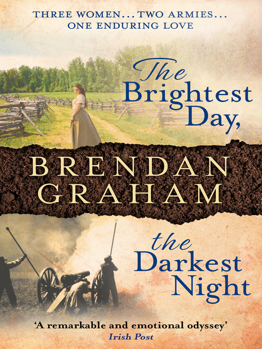 Title details for The Brightest Day, the Darkest Night by Brendan Graham - Available